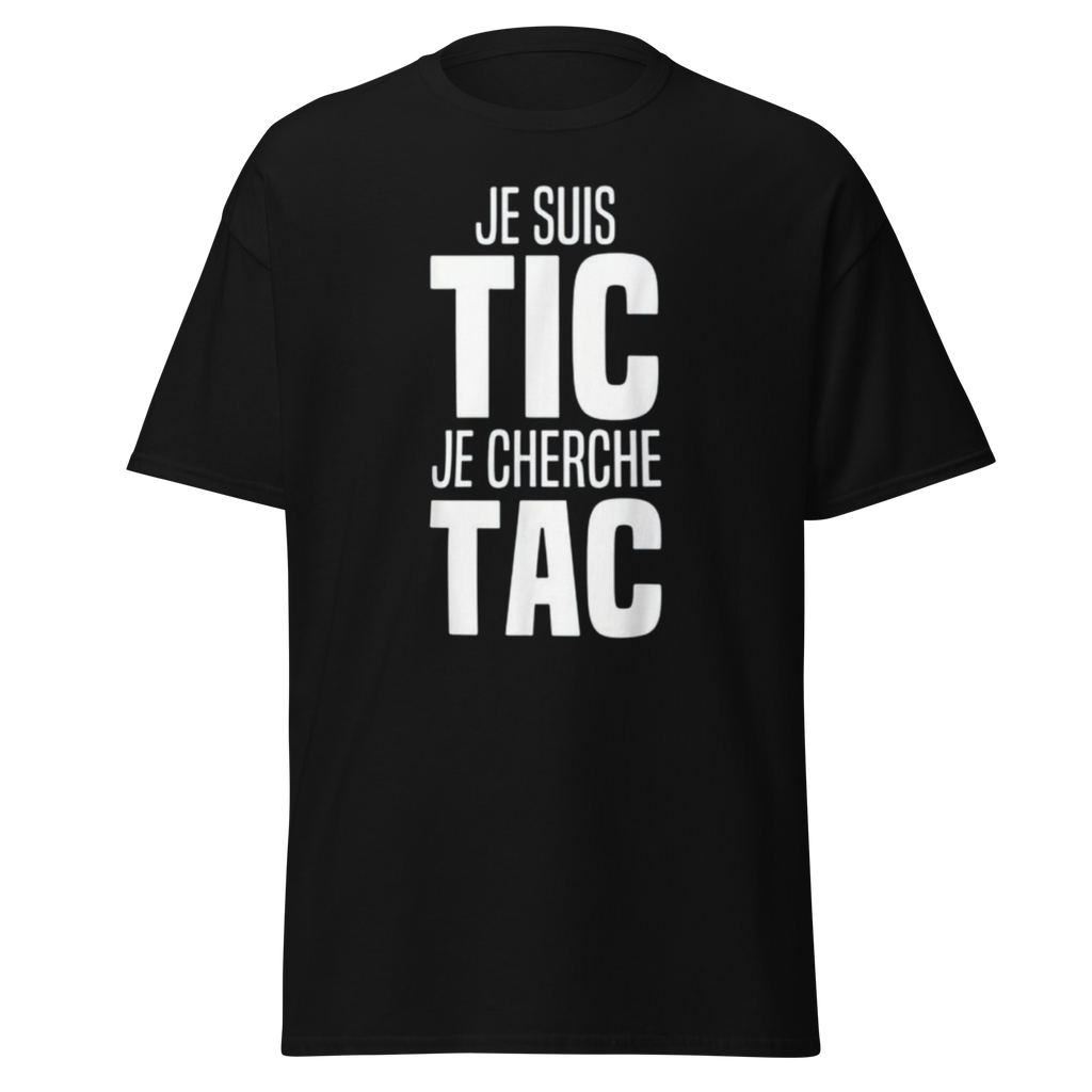 T-SHIRT JE SUIS TIC
