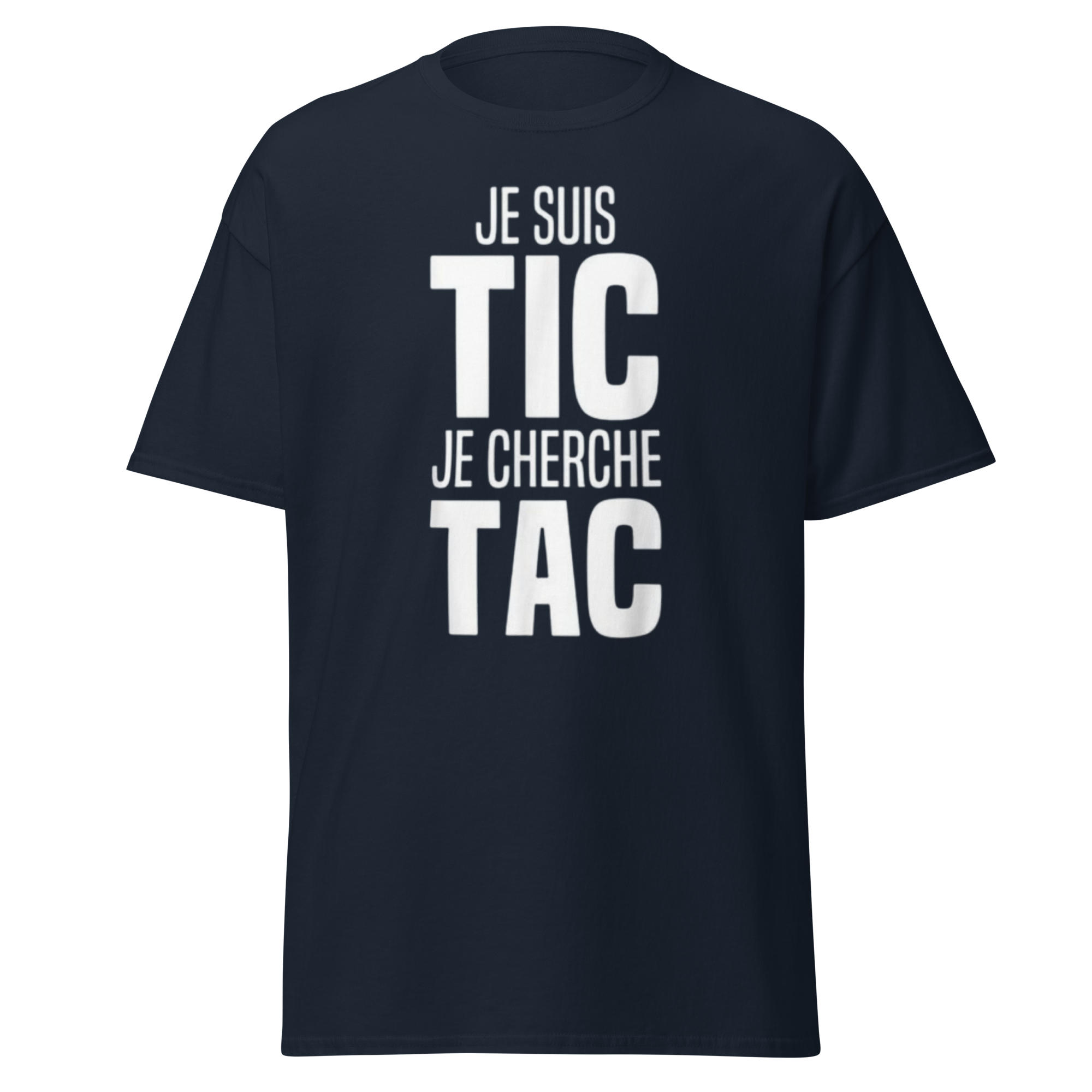 T-SHIRT JE SUIS TIC